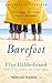 Barefoot by Elin Hilderbrand