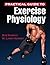 Practical Guide to Exercise Physiology