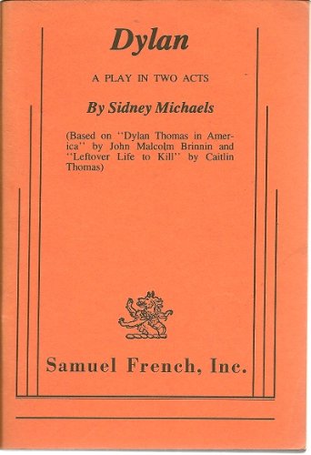 Dylan: A play in two acts (Paperback)