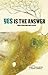 Yes is the Answer: (And Other Prog-Rock Tales) by Marc Weingarten (30-May-2013) Hardcover