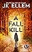 A Fall Kill (The Killing Se...