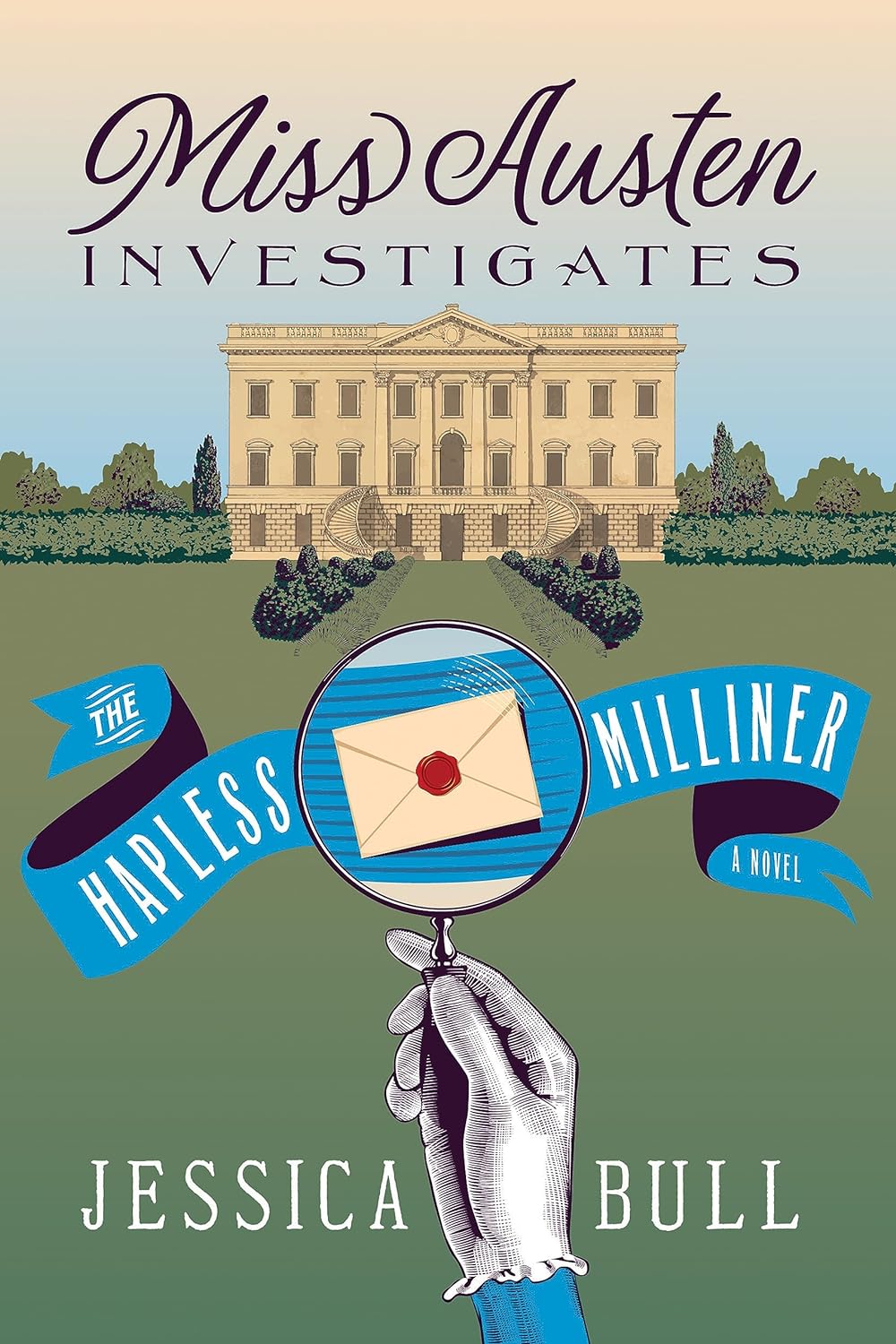 The Hapless Milliner (Miss Austen Investigates, #1)