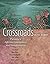 Crossroads on the Journey: Pursuing a Lifetime Commitment and Transformation (Woman's Journey of Discipleship) by Ruth Fobes (2010-07-29)