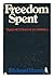 Freedom spent by Richard S. Harris