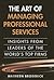 [(The Art of Managing Professional Services: Insights from Leaders of the World's Top Firms )] [Author: Maureen Broderick] [Sep-2012]