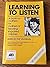 Learning to Listen: A Book by Mothers for Mothers of Hearing-Impaired Children