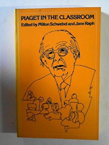 Piaget in the classroom (Paperback)