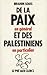De la paix en général et des palestiniens en particulier (Pamphlet) (French Edition)