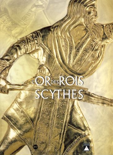 or des rois scythes 1999-2001 (Paperback)