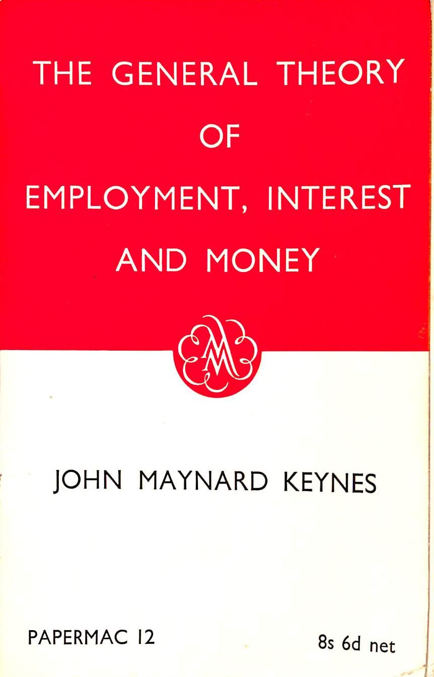 The general theory of employment interest and money.