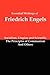 [Essential Writings of Friedrich Engels: Socialism, Utopian and Scientific; The Principles of Communism; And Others] [Author: Engels, Friedrich] [January, 2011]