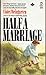 Half a Marriage by Violet Weingarten