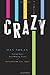 Crazy by Nolan, Han(September 13, 2010) Hardcover