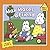 Max Makes a Friend (Max and Ruby) by Wells, Rosemary (2010)