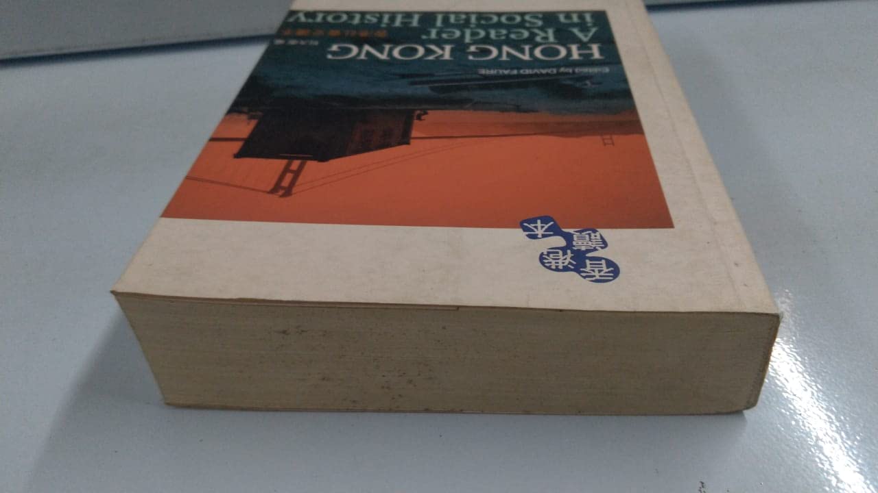 Hong Kong: A Reader in Social History (Xianggang Du Ben XI Lie)