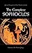 [The Complete Sophocles: Volume I: The Theban Plays (Greek Tragedy in New Translations)] [By: x] [December, 2010]