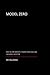Model Zero: Why You Are Obsolete at Almost Every Level and Live Largely in Fiction by Ari Heljakka (2014-05-01)