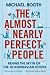 Behind the Myth of the Scandinavian Utopia The Almost Nearly Perfect People (Hardback) - Common