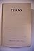 Texas, A Guide to the Lone ...
