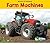[( Farm Machines )] [by: Nancy Dickmann] [Sep-2010]