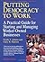Putting Democracy to Work: A Practical Guide for Starting and Managing Worker-Owned Businesses by Frank T Adams (1993-01-01)