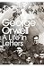 George Orwell: A Life in Letters (Penguin Modern Classics)
