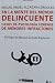 En la mente del menor delincuente: Casos de psicología forense de menores infractores