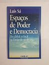 Espaços de poder e democracia: Do global ao local no limiar do século XXI (Nosso mundo) (Portuguese Edition) Espaços de poder e democracia: Do global ao local no limiar do século XXI (Nosso mundo) (Portuguese Edition)