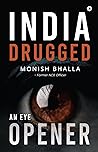 INDIA DRUGGED : An Eye Opener