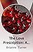 The Love Prescription