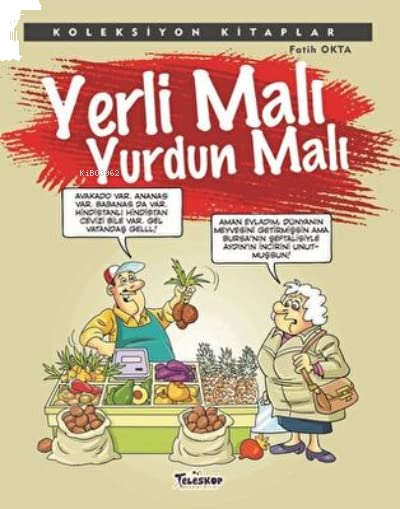Yerli Mali Yurdun Mali (Paperback)