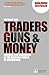 Traders, Guns and Money by Satyajit Das