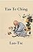Tao Te Ching by Lao-Tse