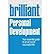[(Brilliant Personal Development: Your Essential Guide to an All-Round Successful Life)] [Author: Max A. Eggert] published on (February, 2013)