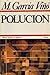Polución (Novela) (Spanish ...
