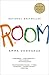 [Room] (By: Emma Donoghue) [published: January, 2011]