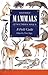 Smither's Mammals of Southern Africa by Peter  Apps