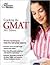 Cracking the GMAT, 2011 Edition (Graduate School Test Preparation) Publisher: Princeton Review