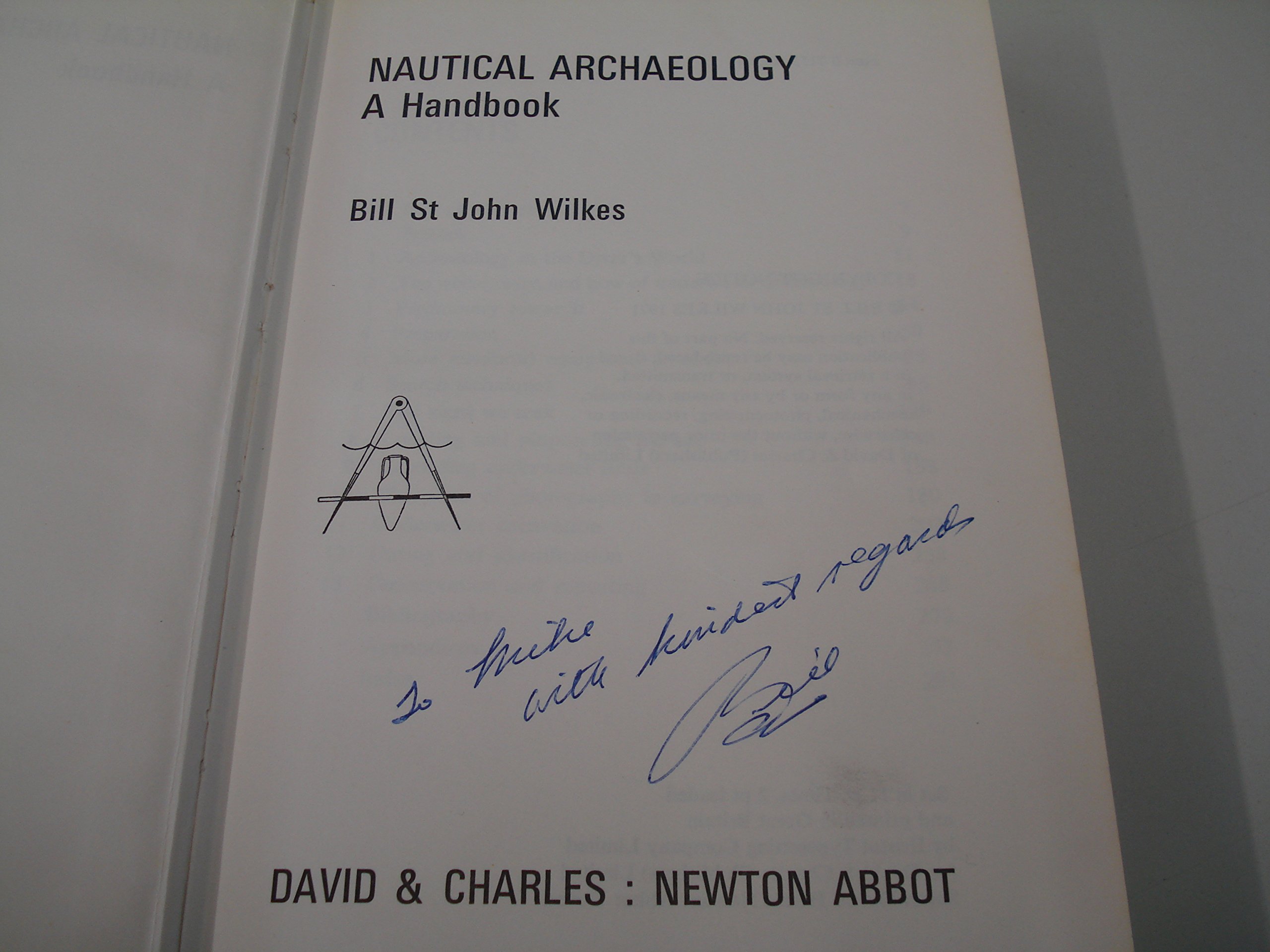 Nautical archaeology: A handbook (Hardcover)