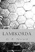 By D. R. Merrill Lamikorda [Paperback]