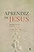 Aprendiz de Jesus - Seguind...