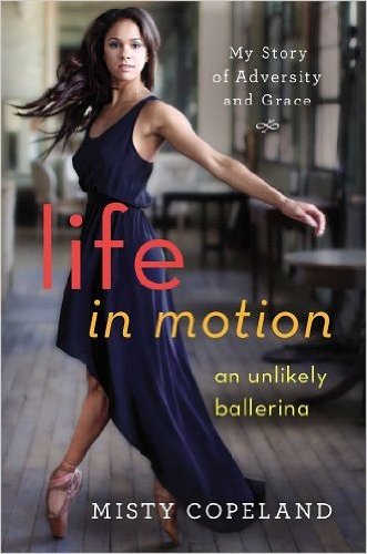 Life in Motion: An Unlikely Ballerina (Hardback) - Common
