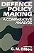 Defense Policy Making: A Co...