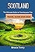 Scotland Travel Guide 2023-...