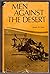 Men against the desert,