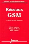 Réseaux GSM - des principes à la norme Réseaux GSM - des principes à la norme