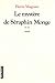 Le Mystère de Séraphin Monge, tome 2
