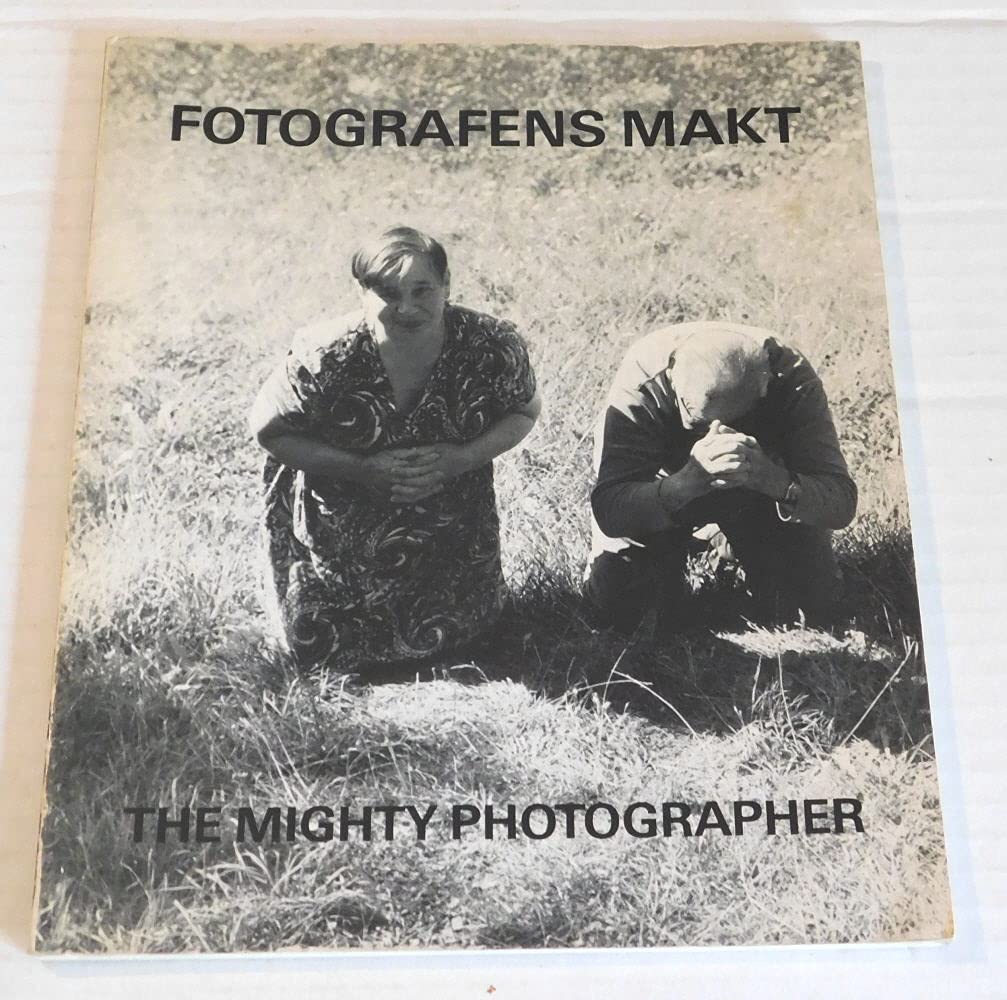 FOTOGRAFENS MAKT (The Mighty Photographer).