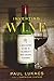 Inventing Wine: A New History of One of the World's Most Ancient Pleasures by Paul Lukacs (2013-02-01)