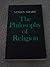 The Philosophy of Religion